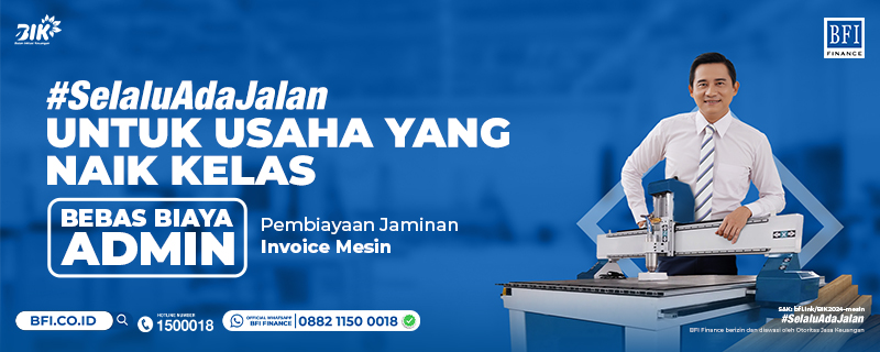 Promo Bulan Inklusi Keuangan 2024 - Pembiayaan Mesin Industri